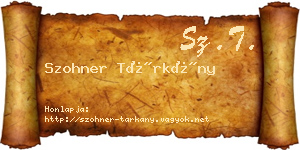 Szohner Tárkány névjegykártya